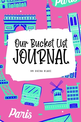Our Bucket List for Couples Journal (6x9 Softcover Planner / Journal)