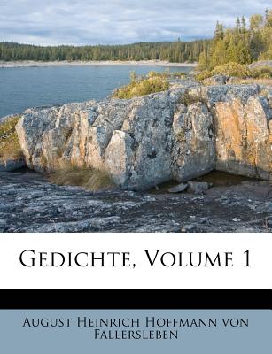 Gedichte, Volume 1