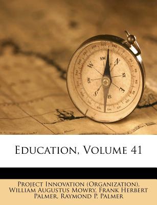 Education, Volume 41