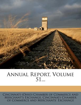 Annual Report, Volume 51...