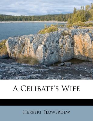 A Celibate's Wife