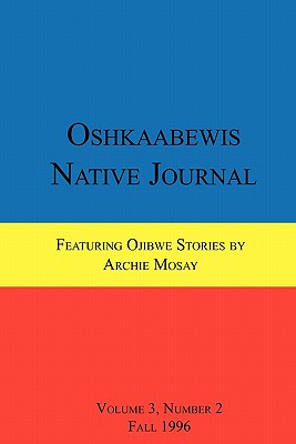 Oshkaabewis Native Journal (Vol. 3, No. 2)