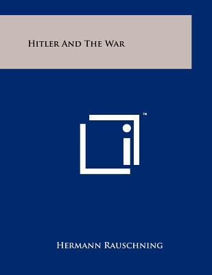 Hitler and the War