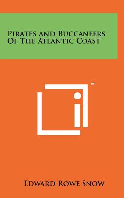 Pirates And Buccaneers Of The Atlantic Coast