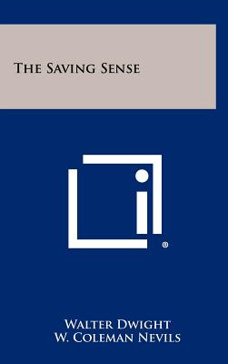 The Saving Sense