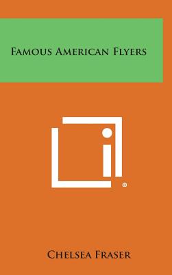 Famous American Flyers
