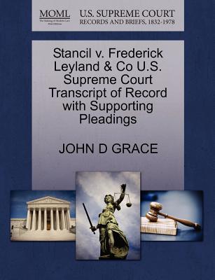 Stancil V. Frederick Leyland & Co U.S. Supreme Court Transcript of Record with Supporting Pleadings