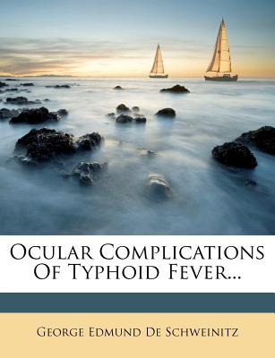 Ocular Complications of Typhoid Fever...