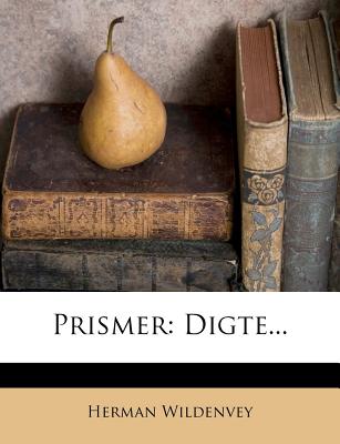 Prismer: Digte...