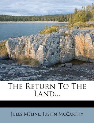 The Return to the Land...