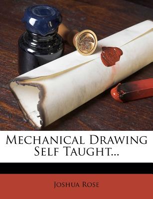 Mechanical Drawing Self Taught...
