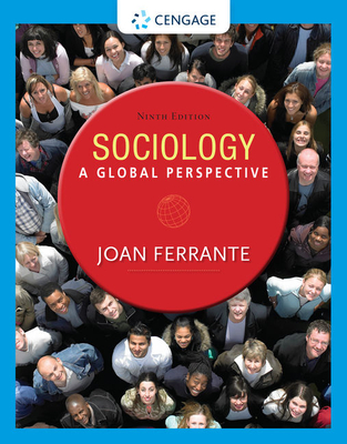 Sociology: A Global Perspective, Loose-Leaf Version