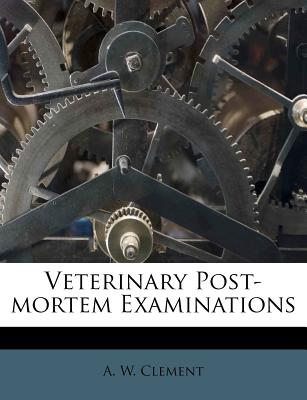 Veterinary Post-Mortem Examinations