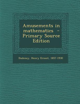 Amusements in Mathematics