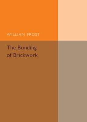 The Bonding of Brickwork