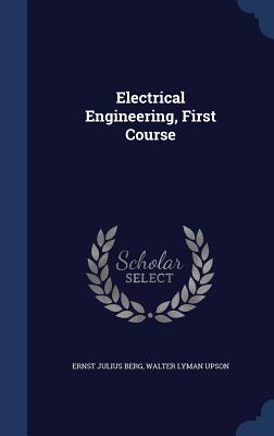 Electrical Engineering, First Course