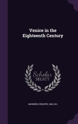 Venice in the Eighteenth Century