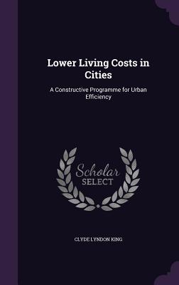 Lower Living Costs in Cities: A Constructive Programme for Urban Efficiency