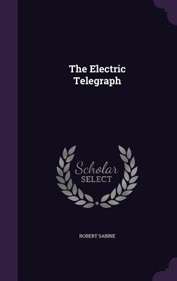 The Electric Telegraph