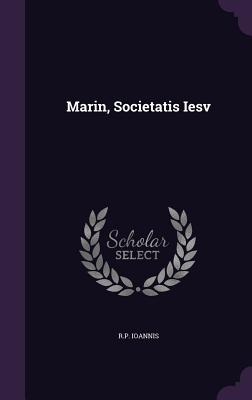 Marin, Societatis Iesv