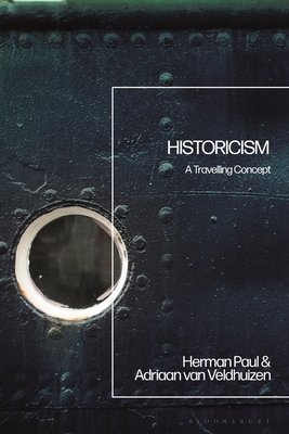 Historicism: A Travelling Concept