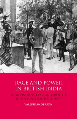 Race and Power in British India