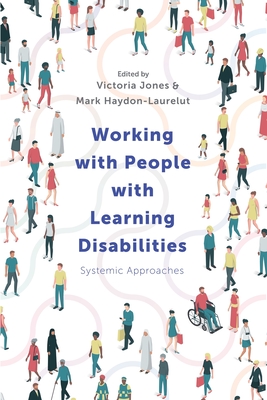 Working with People with Learning Disabilities: Systemic Approaches