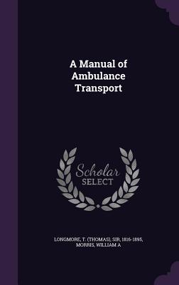 A Manual of Ambulance Transport