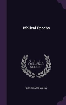 Biblical Epochs