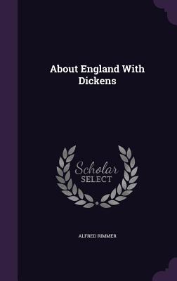 About England With Dickens