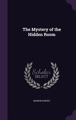 The Mystery of the Hidden Room