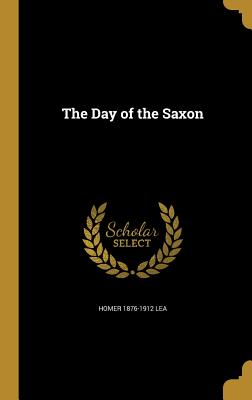 The Day of the Saxon