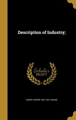 Description of Industry;