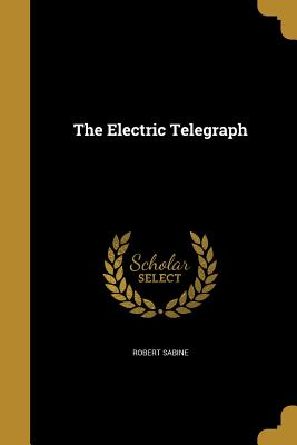 The Electric Telegraph