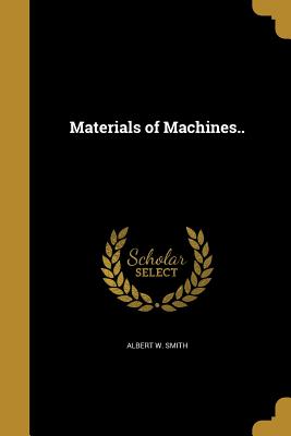 Materials of Machines..