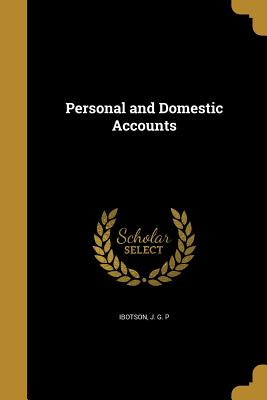 Personal and Domestic Accounts