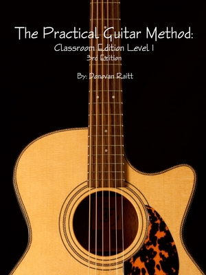 The Practical Guitar Method: Classroom Edition Vol.1
