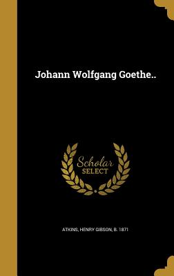 Johann Wolfgang Goethe..
