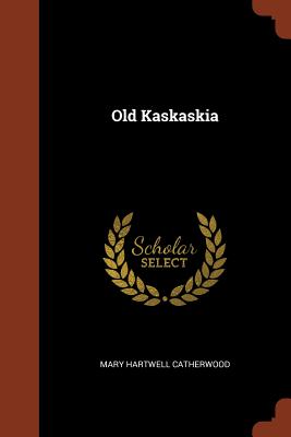 Old Kaskaskia