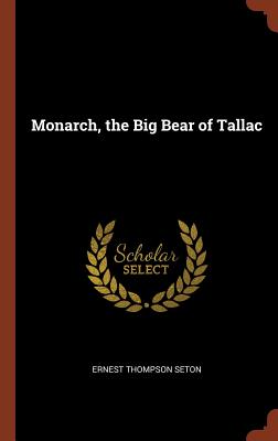 Monarch, the Big Bear of Tallac