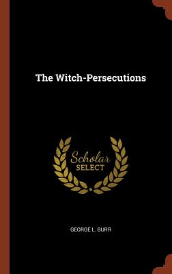 The Witch-Persecutions