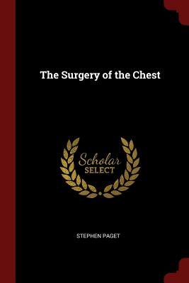 The Surgery of the Chest