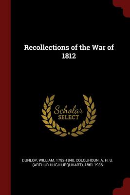 Recollections of the War of 1812