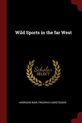Wild Sports in the far West