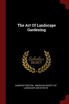 The Art Of Landscape Gardening