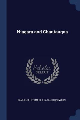 Niagara and Chautauqua