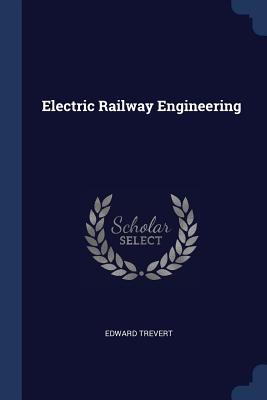 Electric Railway Engineering