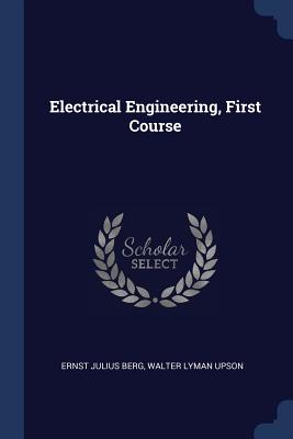 Electrical Engineering, First Course