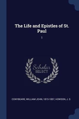 The Life and Epistles of St. Paul: 1