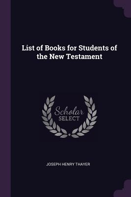 List of Books for Students of the New Testament